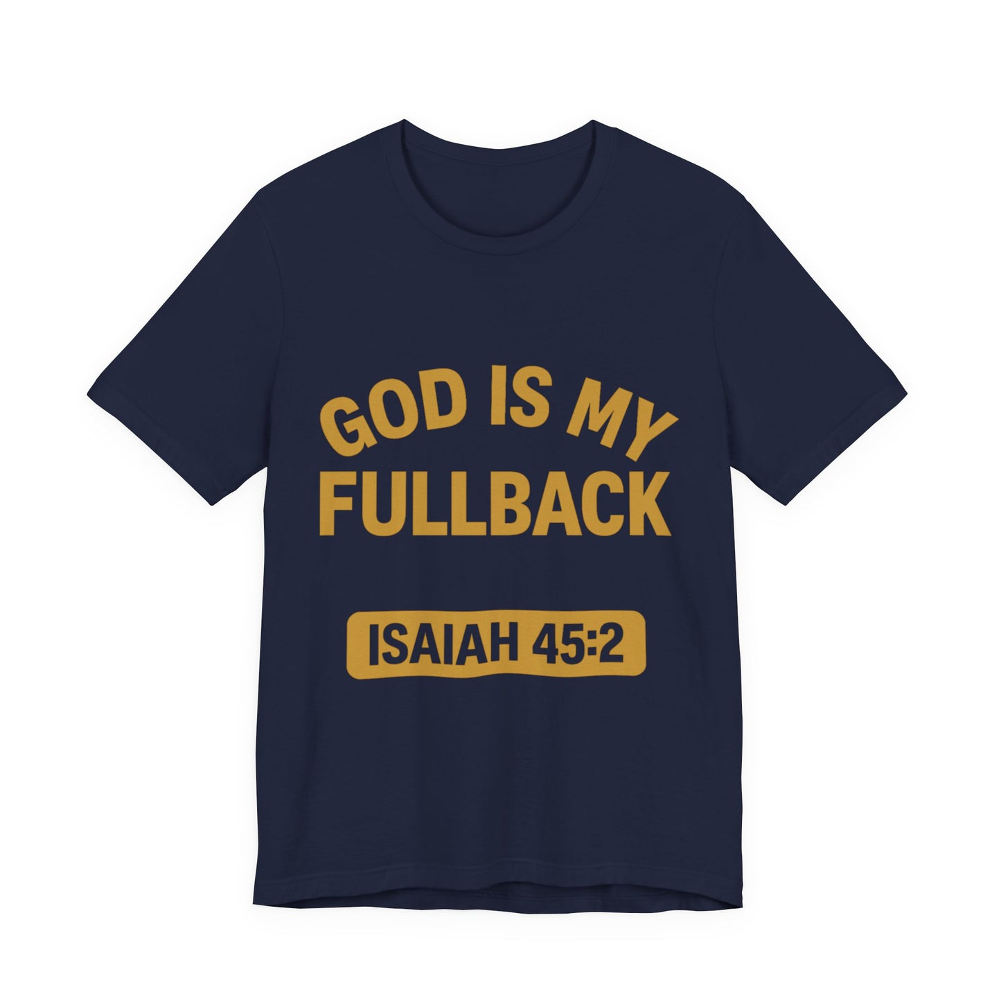 God is My Fullback Upgraded Premium Tee - Navy - Gold