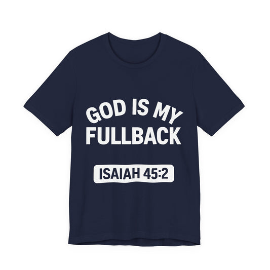 God is My Fullback Upgraded Premium Tee - Navy - White