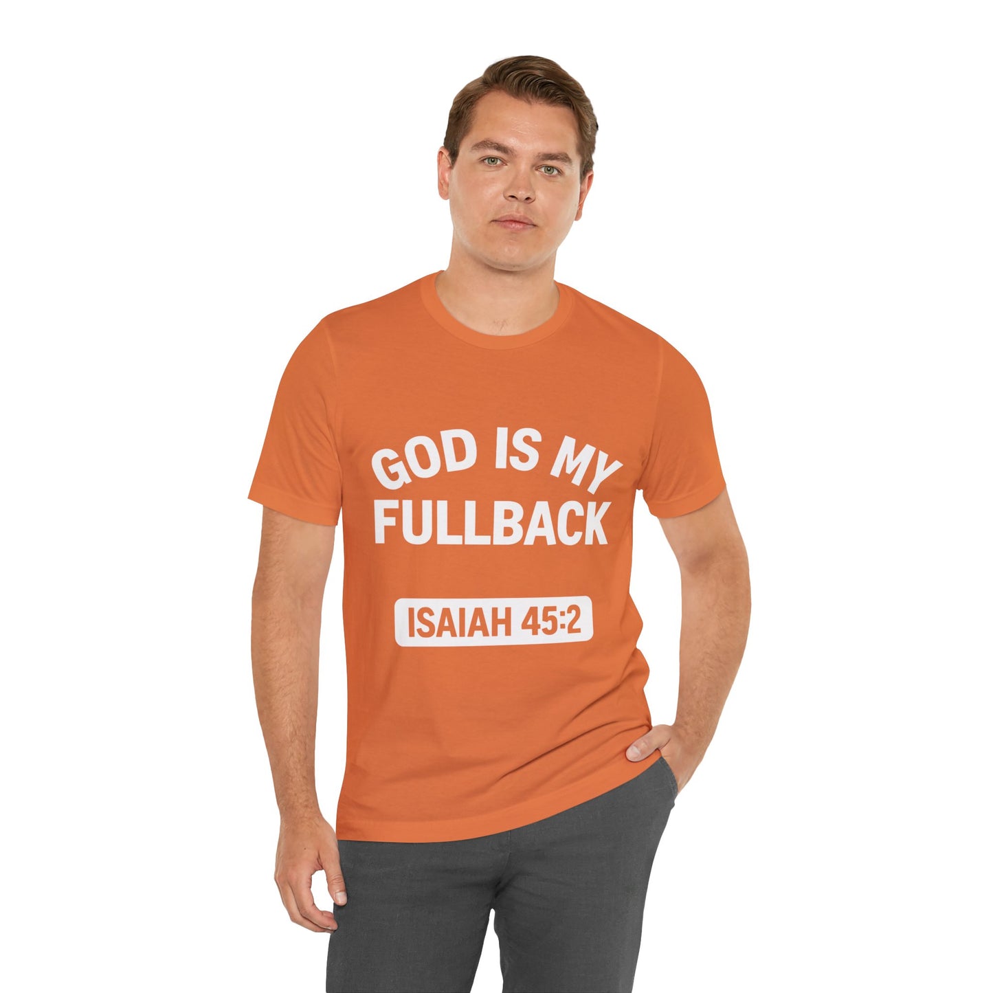 God is My Fullback Upgraded Premium Tee - Burnt Orange - White