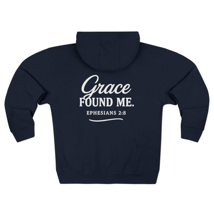 Grace Found Me  — Ephesians 2:8 Unisex Zip Hoodie