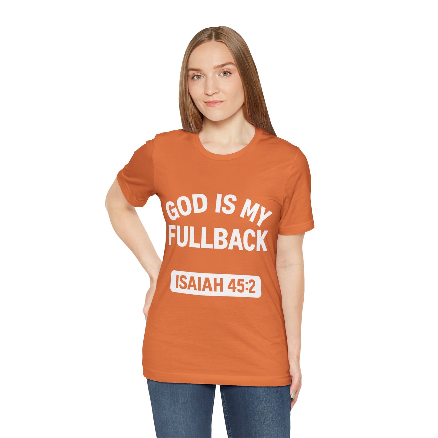 God is My Fullback Upgraded Premium Tee - Burnt Orange - White