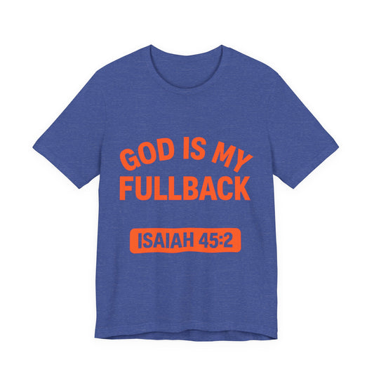 God is My Fullback Upgraded Premium Tee - Heather Royal Blue - Orange