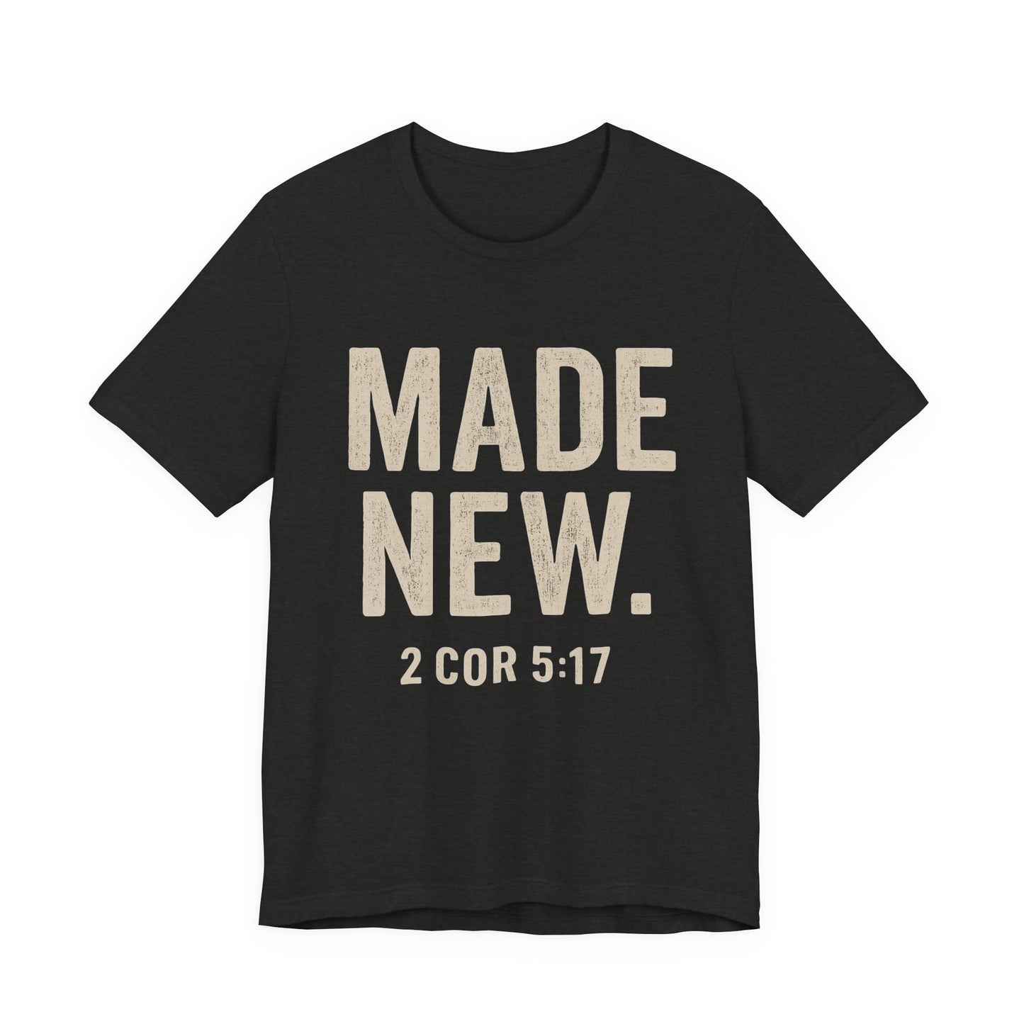 Made New. Wear Your Witness Signature Design - 2 Cor 5:17
