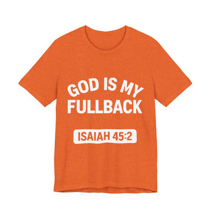 God is My Fullback Upgraded Premium Tee - Heather Orange - White