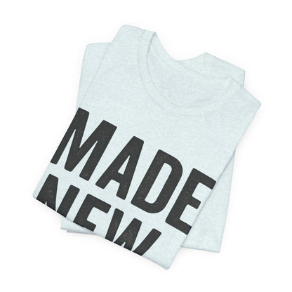 Made New. Wear Your Witness Signature Design - 2 Cor 5:17