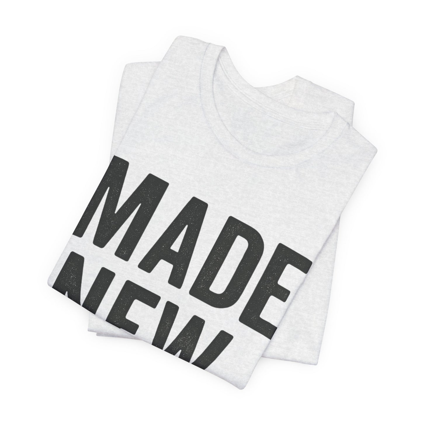 Made New. Wear Your Witness Signature Design - 2 Cor 5:17