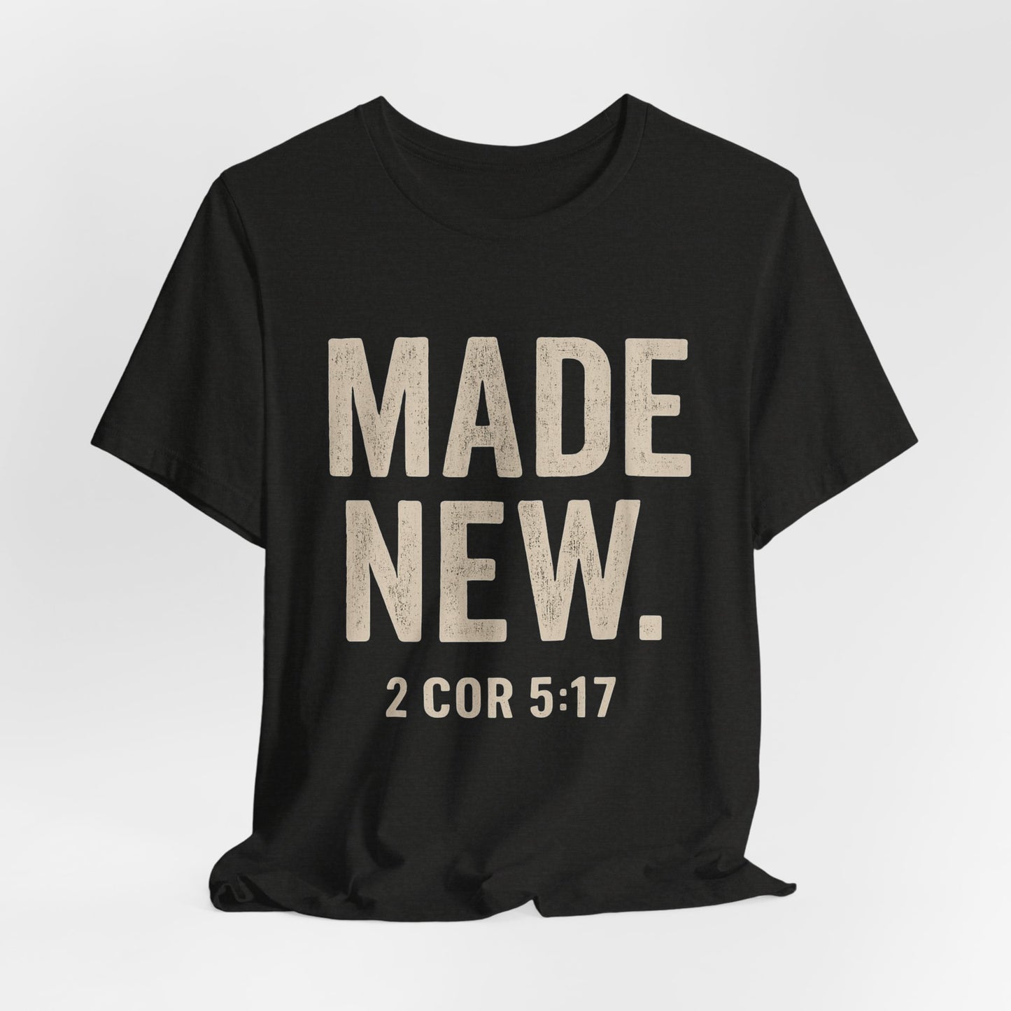 Made New. Wear Your Witness Signature Design - 2 Cor 5:17