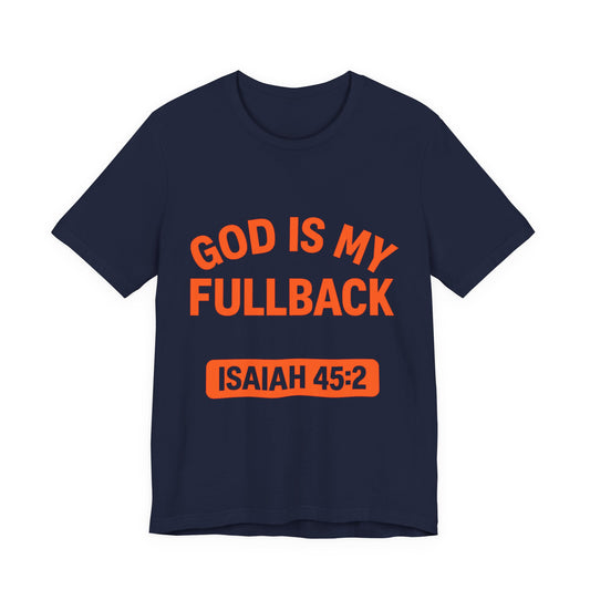 God is My Fullback Upgraded Premium Tee - Navy - Orange