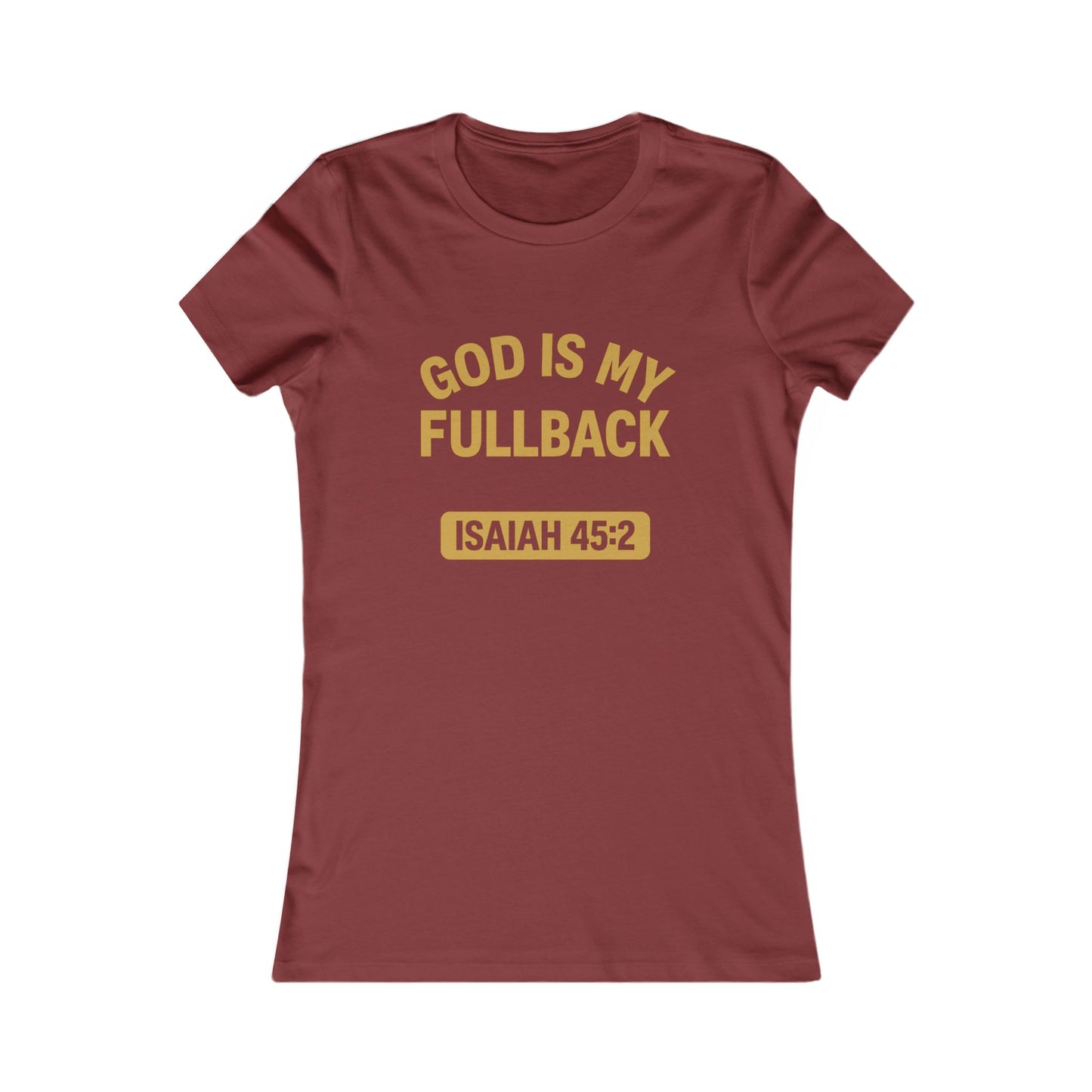 God is My Fullback Tee - Cardinal-Gold - Women's